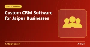 Read more about the article Custom CRM Software for Jaipur Businesses: When Ready-Made Tools Are Not Enough